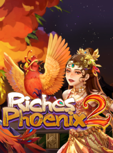 Riches Phoenix 2